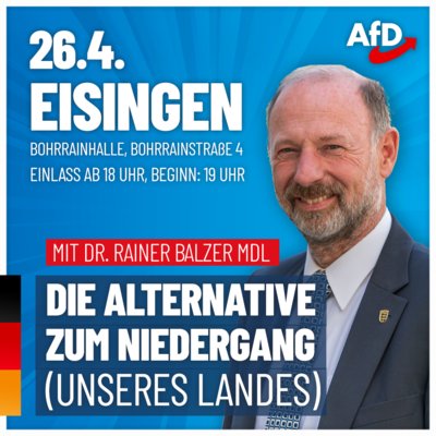 Event-Flyer Die Alternative zum Niedergang (unseres Landes) mit Dr. Rainer Balzer (MdL)